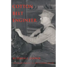 Cotton Belt Engineer: The Life and Times of C. W. Red Standefer 1898-1981