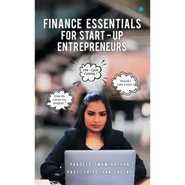 Finance Essentials For Start-up Entrepreneurs