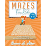 Mazes For Kids Age 8-10: Fun & challenging Maze activity Book For Kids