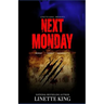 Next Monday