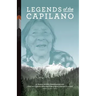 Legends of the Capilano