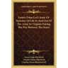Letters from Lee's Army or Memoirs of Life in and Out of the Army in Virginia During the War Between the States