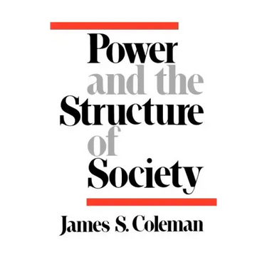 Power and the Structure of Society