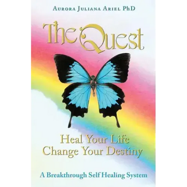 TheQuest: Heal Your Life, Change Your Destiny: A Breakthrough Self Healing System
