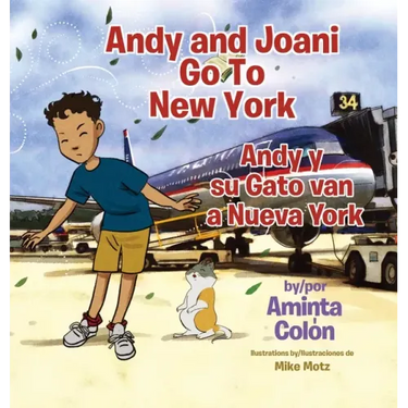 Andy and Joani Go To New York: Andy y su Gato van a Nueva York