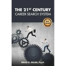 The 21st Century Career Search System