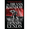 The Brass Rainbow: #2 in the Edgar Award-winning Dan Fortune mystery series