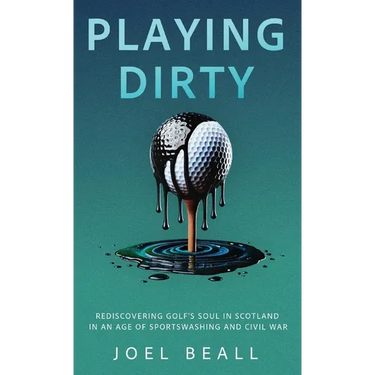 Playing Dirty