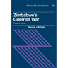 Zimbabwe's Guerrilla War: Peasant Voices