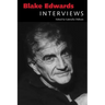 Blake Edwards: Interviews
