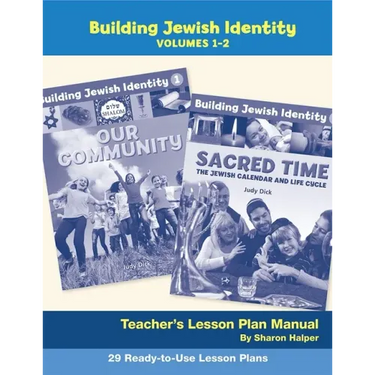 Building Jewish Identity Lesson Plan Manual (Vol 1 & 2)