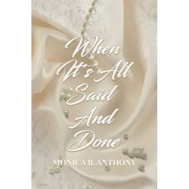 When It's All Said and Done