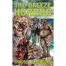 The Breeze Horror