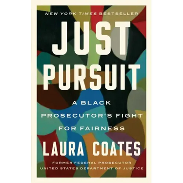 Just Pursuit: A Black Prosecutor's Fight for Fairness