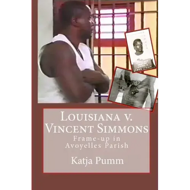Louisiana v. Vincent Simmons: Frame-up in Avoyelles Parish