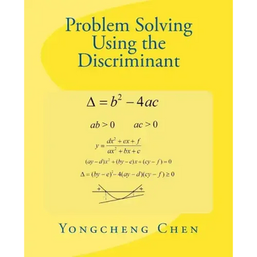 Problem Solving Using the Discriminant