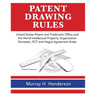 Patent Drawing Rules: Patent Drawing Rules of the United States Patent and Trademark Office and the World Intellectual Property Organization