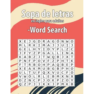 Sopa de letras en ingles para adultos-Word Search: Enriquecer tu vocabulario de inglés Letra Grande juegos de palabras para aprender el inglés