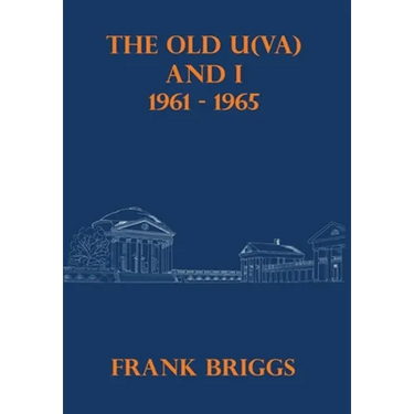 The Old U(VA) and I: 1961-1965