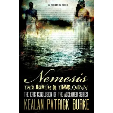 Nemesis: The Death of Timmy Quinn