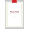 Papacy and the Levant (1204-1571), Vol. II: The 15th Century, Memoirs, American Philosophical Society (Vol. 127)
