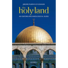 The Holy Land: An Oxford Archaeological Guide from Earliest Times to 1700