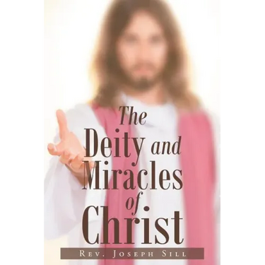 The Deity and Miracles of Christ