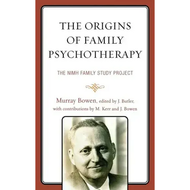 The Origins of Family Psychotherapy: The NIMH Family Study Project