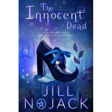 The Innocent Dead: A Witch Cozy Mystery