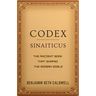 Codex Sinaiticus: The Ancient Book That Shaped the Modern Bible