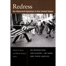 Redress for Historical Injustices in the United States: On Reparations for Slavery, Jim Crow, and Their Legacies
