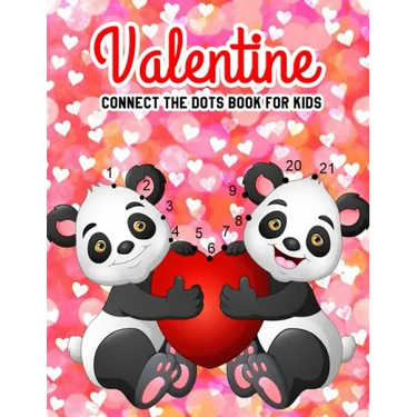 Valentine Connect The Dots Book For Kids: Challenging & Fun For Everyday Learning (With Bonus Activity Pages)