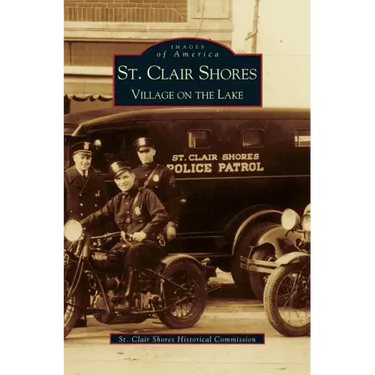 St. Clair Shores: Village on the Lake