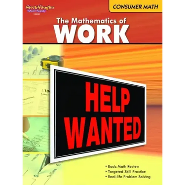 Consumer Mathematics Reproducible The Mathematics of Work