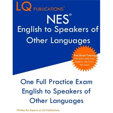 NES English to Speakers of Other Languages: One Full Practice Exam - Free Online Tutoring - Updated Exam Questions