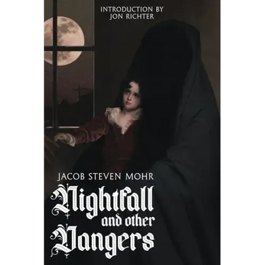 Nightfall and Other Dangers