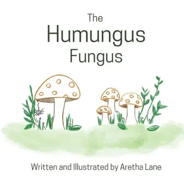 The Humungus Fungus