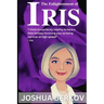 The Enlightenment of Iris