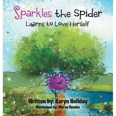 Sparkles the Spider Learns to Love Herself
