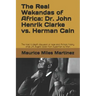 The Real Wakandas of Africa: Dr. John Henrik Clarke vs. Herman Cain: The most in-depth discussion of race and African history since J.A. Rogers' bo