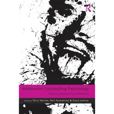 Adolescent Counselling Psychology: Theory, Research and Practice