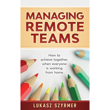 Managing Remote Teams