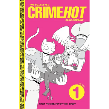 The Collected Crimehot Vol. 1