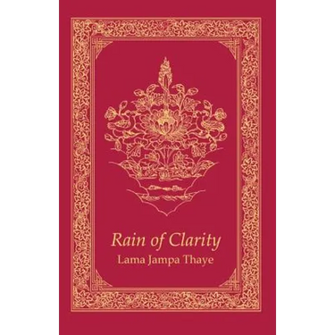 Rain of Clarity: The Stages of the Path in the Sakya Tradition