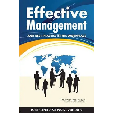 Effective Management and Best Practice in the Workplace