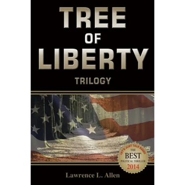 Tree of Liberty: Trilogy