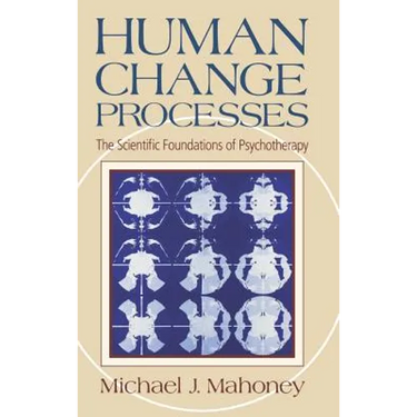 Human Change Process: The Scientific Foundations of Psychotherapy