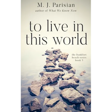 To Live in This World