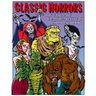 Classic Horrors: The Ultimate Classic Monsters Coloring Book