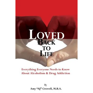 Loved Back to Life
